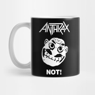 Anthrax Not! Mug